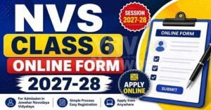 NVS Class 6 Online Form 2027-28