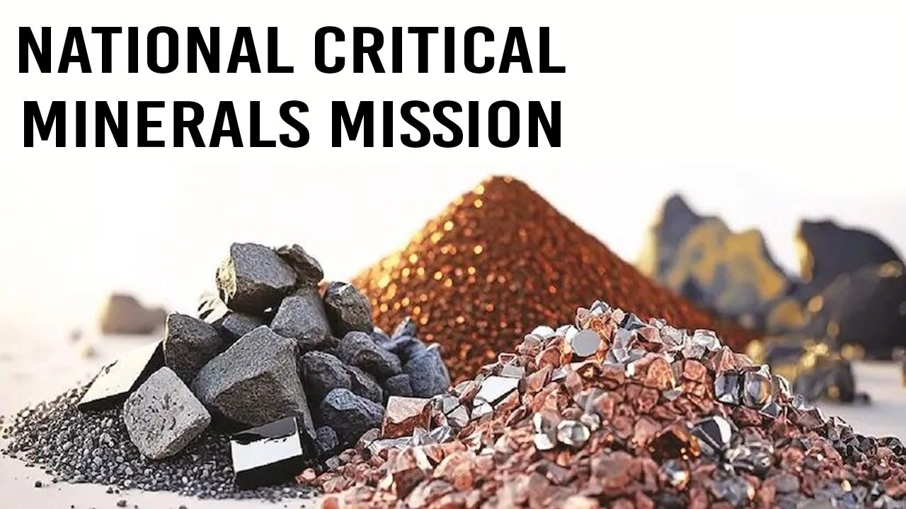 National Critical Mineral Mission (NCCM)