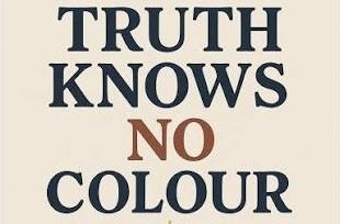 Truth Knows no Color