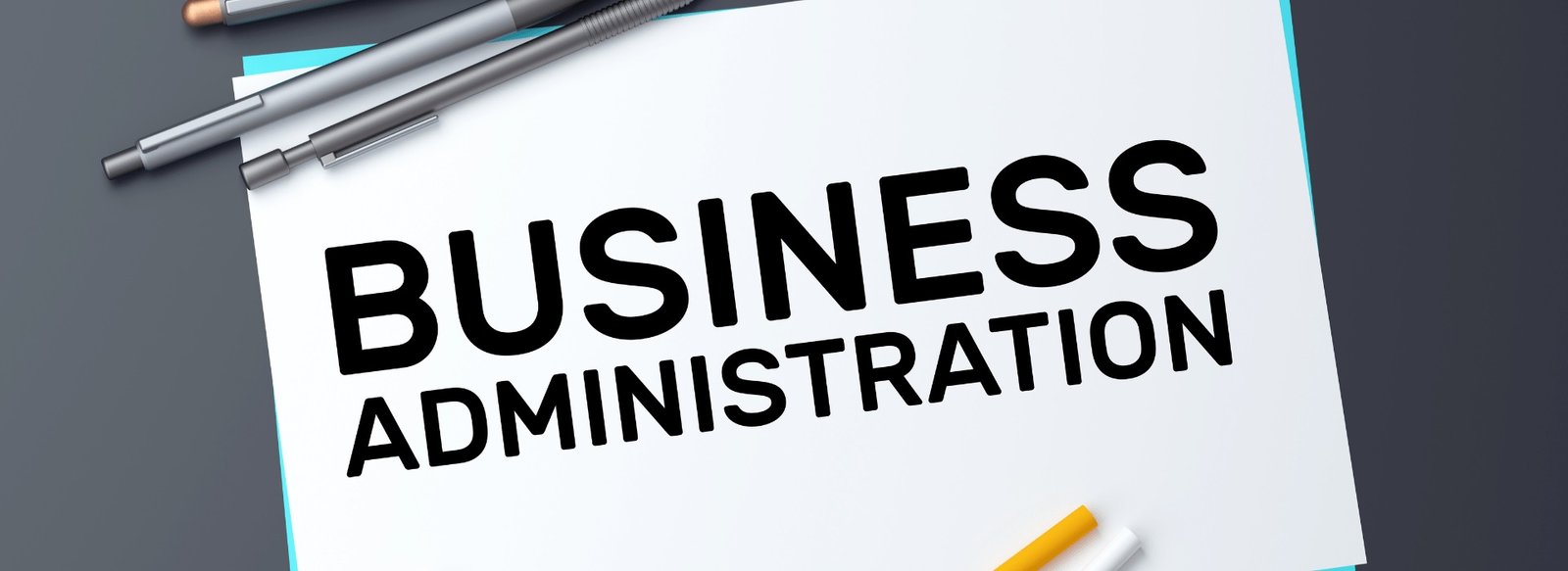 What Is Business Administration?