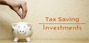 Tax Saving Investments : 10+ Best Tax Saving Investment Options in India